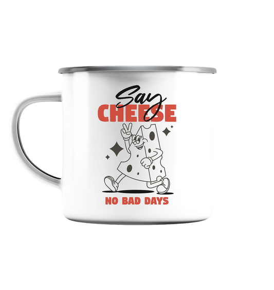 Say Cheese – Lässiges Cartoon-Design für No Bad Days Moments - Emaille Tasse (Silber)