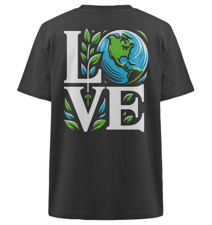 Love Earth - Nachhaltigkeit in Style - Heavy Oversized Organic Shirt