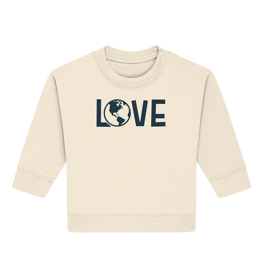 World of Love - Baby Organic Sweatshirt