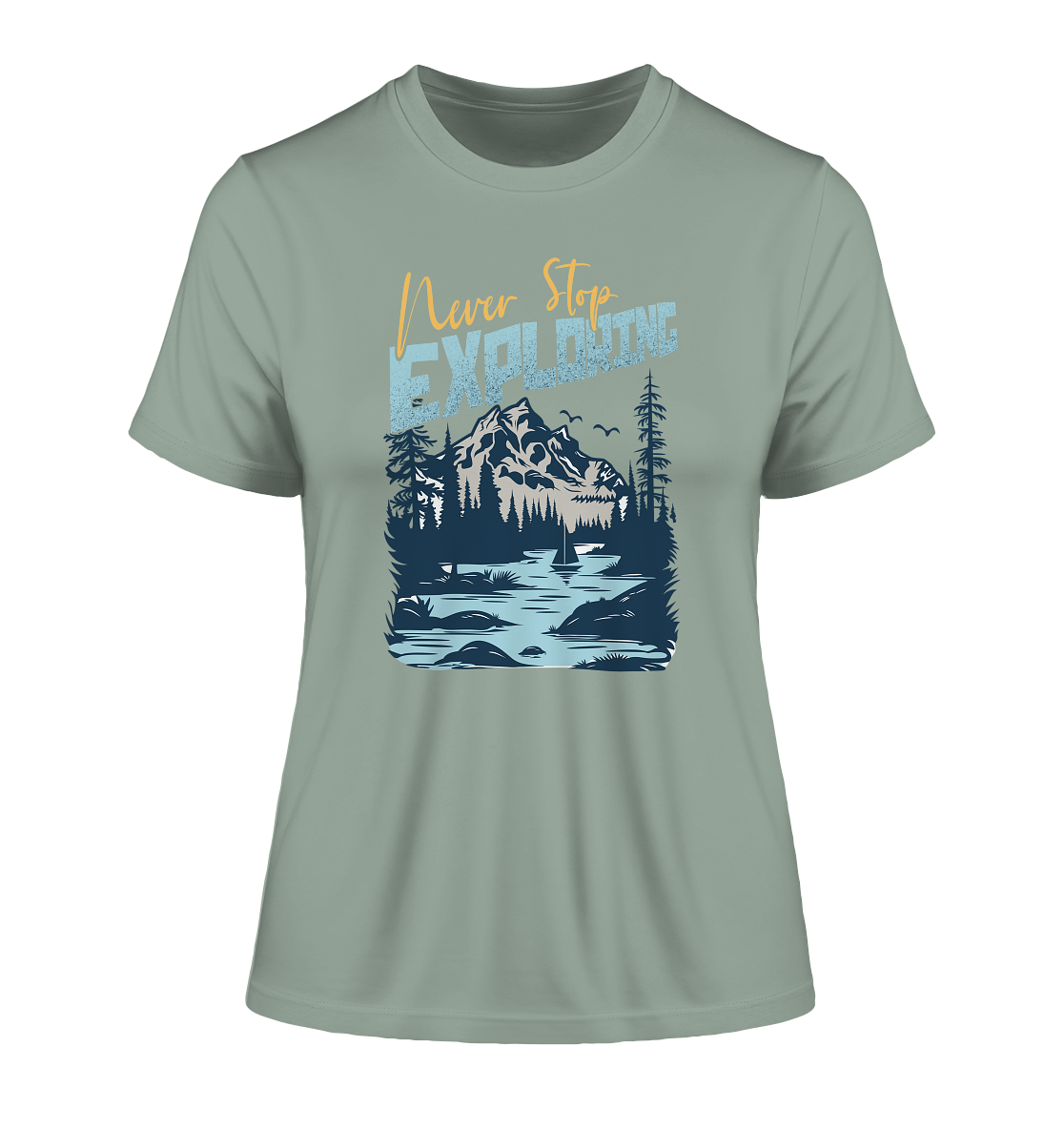 Never Stop Exploring - Fitted Ladies Organic Shirt