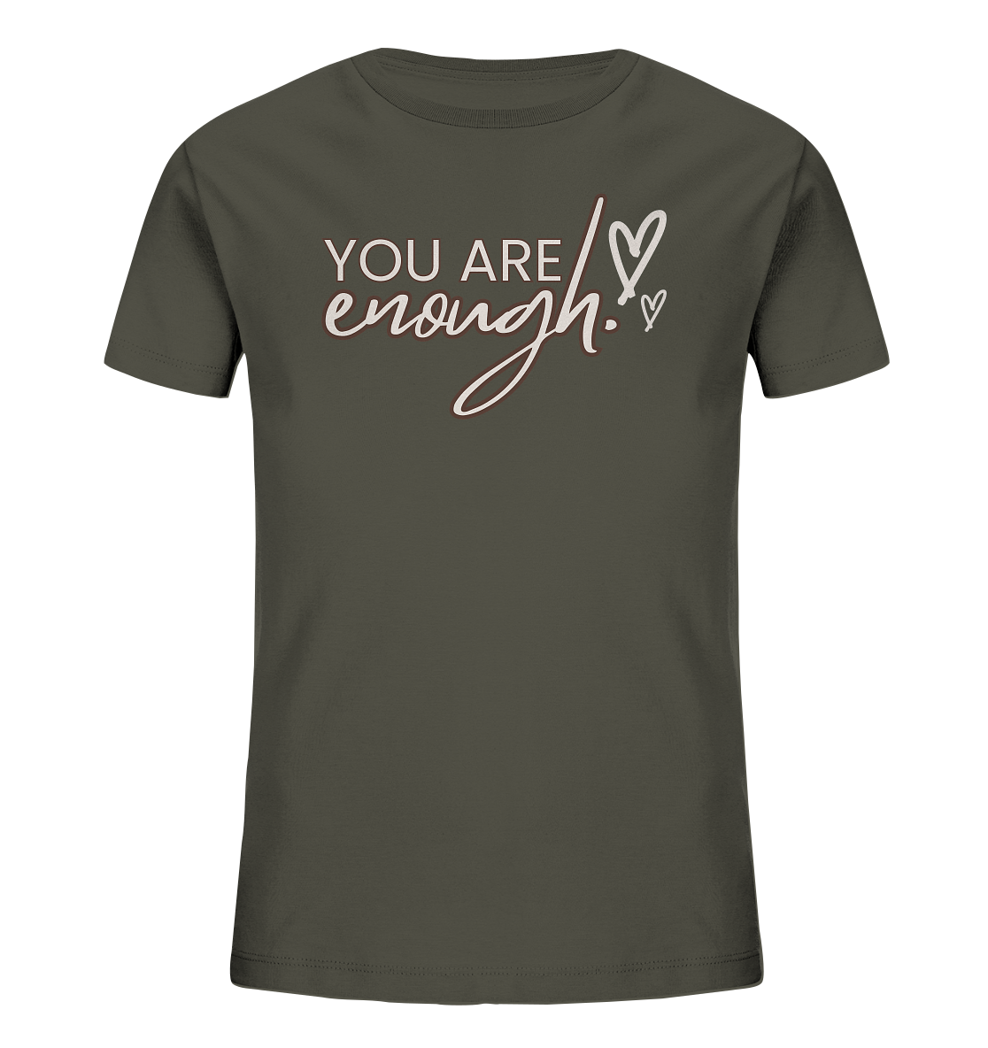 You Are Enough - Kids Organic Shirt