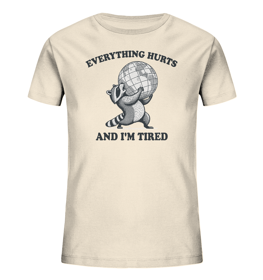 Everything Hurts - Panda im Überlebensmodus - Kids Organic Shirt