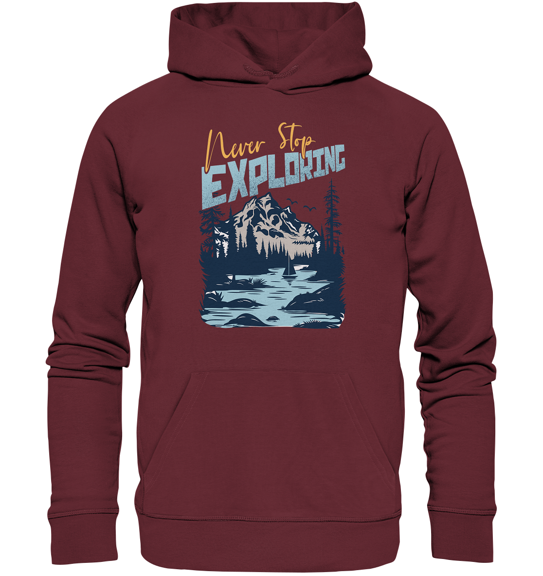 Never Stop Exploring - Organic Hoodie