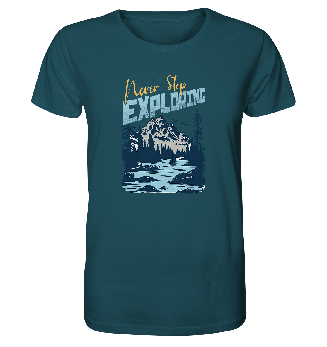 Never Stop Exploring - Organic Shirt