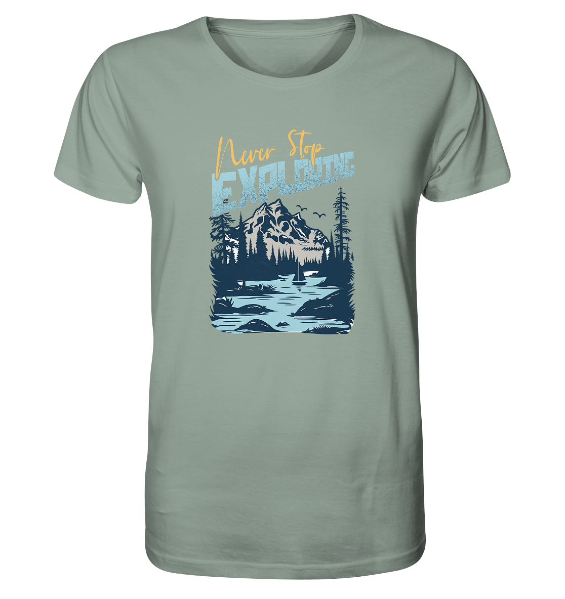 Never Stop Exploring - Organic Shirt