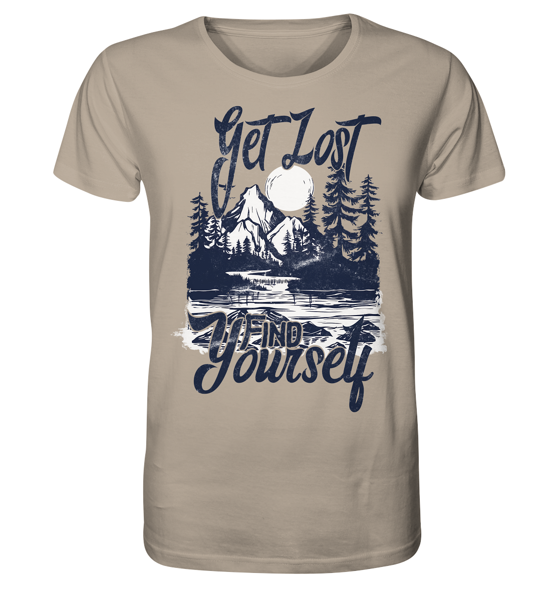 Get Lost, Find Yourself - Organic Shirt