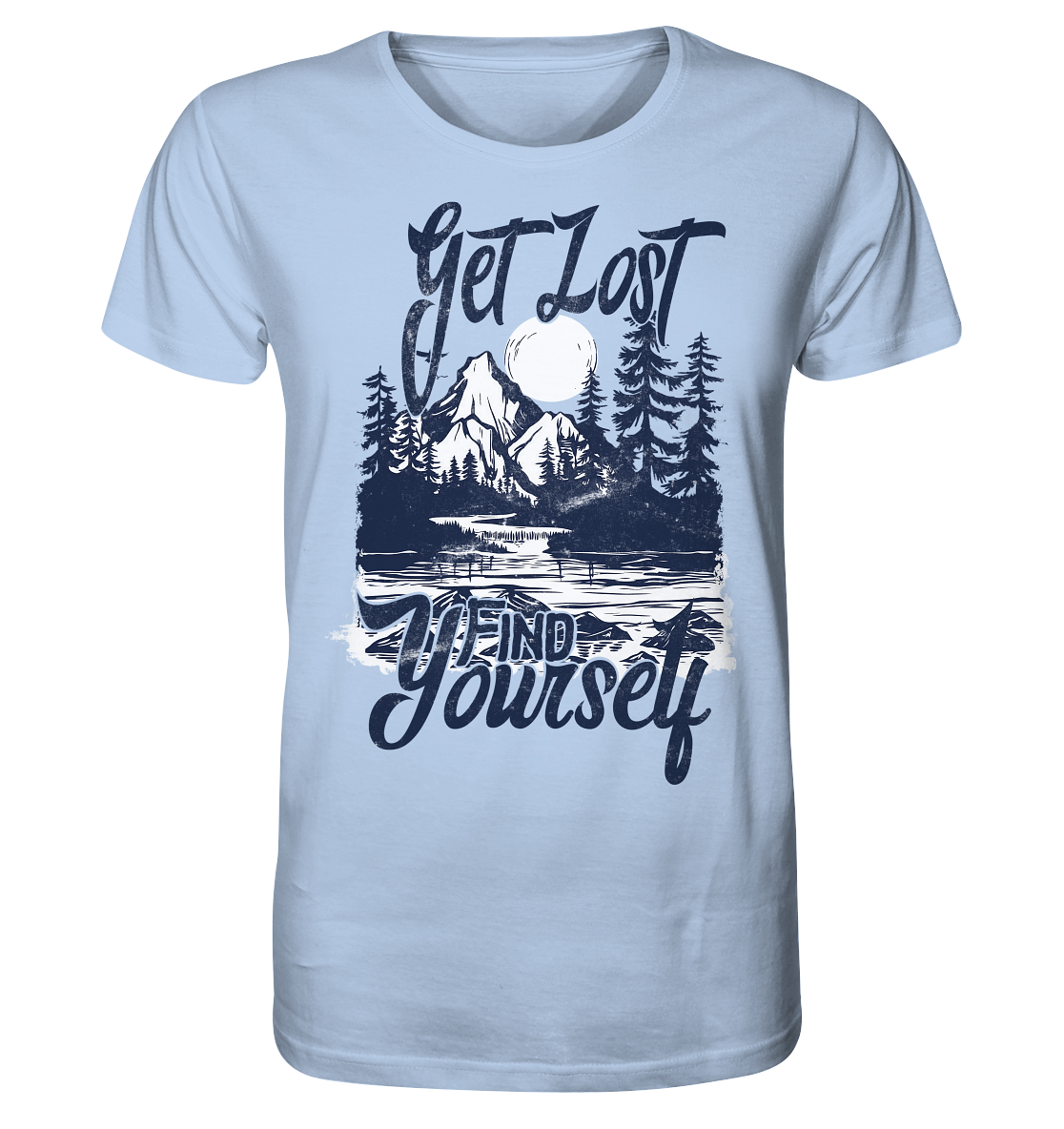 Get Lost, Find Yourself - Organic Shirt