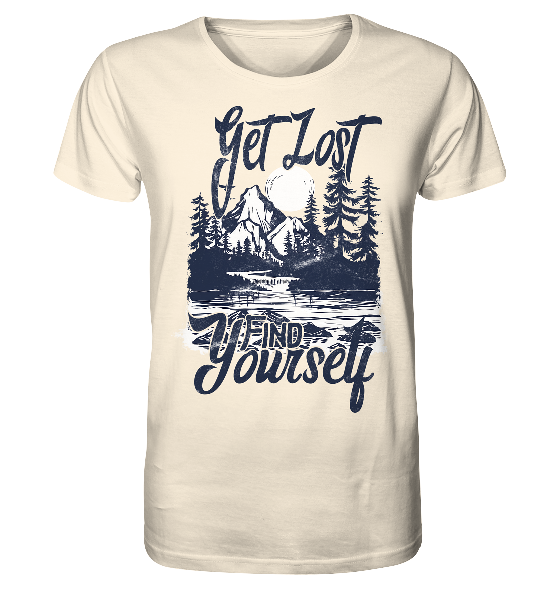 Get Lost, Find Yourself - Organic Shirt