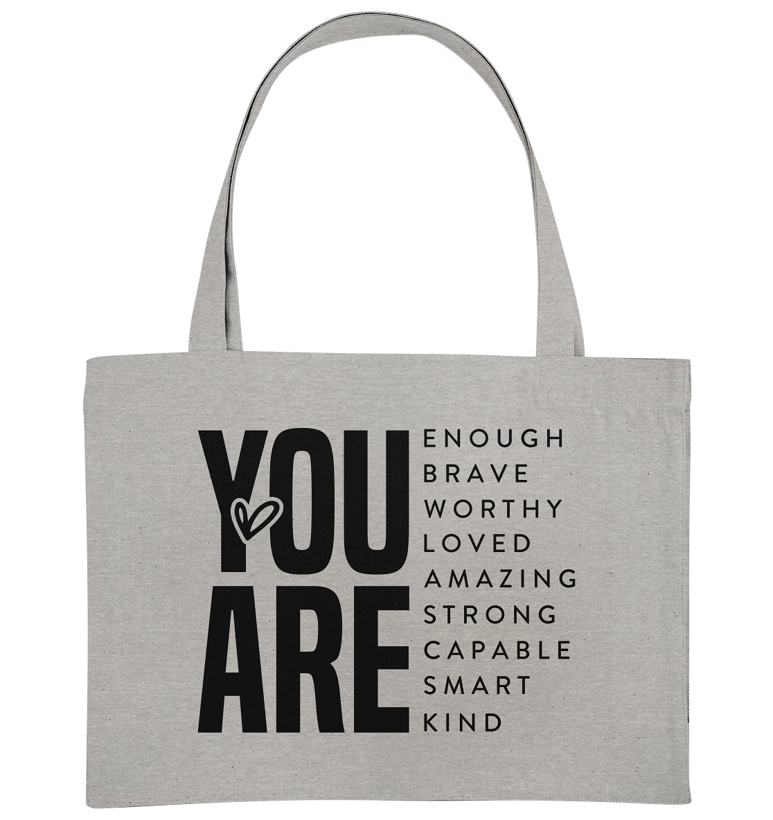 YOU ARE - Empowerment T-Shirt - Organic Shopping-Bag