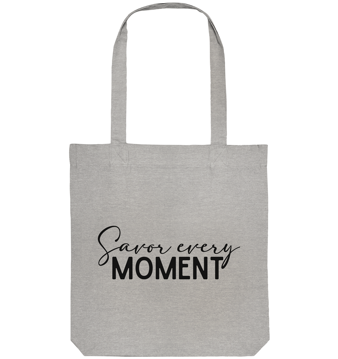 Savor Every Moment - Organic Tote-Bag